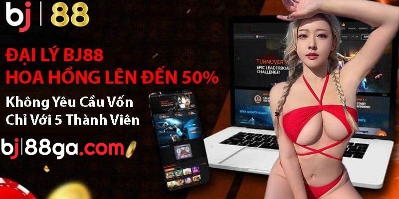 Chế độ trả hoa hồng cho các đại lý của Bj88 sẽ thay đổi tùy theo cấp bậc