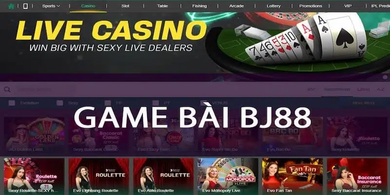 Game bài Bj88 mang đến dịch vụ chất lượng