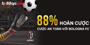 Chương trình hoàn tiền 88% khi Bologna thua 0-3 