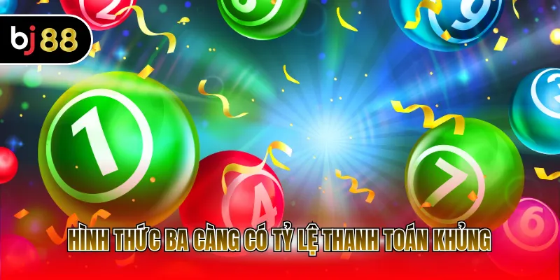 Hình thức ba càng có tỷ lệ thanh toán khủng